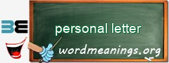WordMeaning blackboard for personal letter